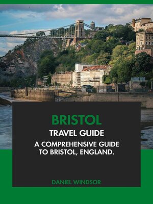 cover image of Bristol Travel Guide